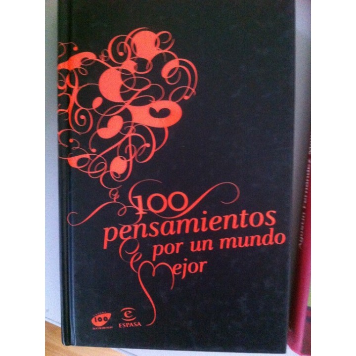 100 pensamientos por un mundo mejor